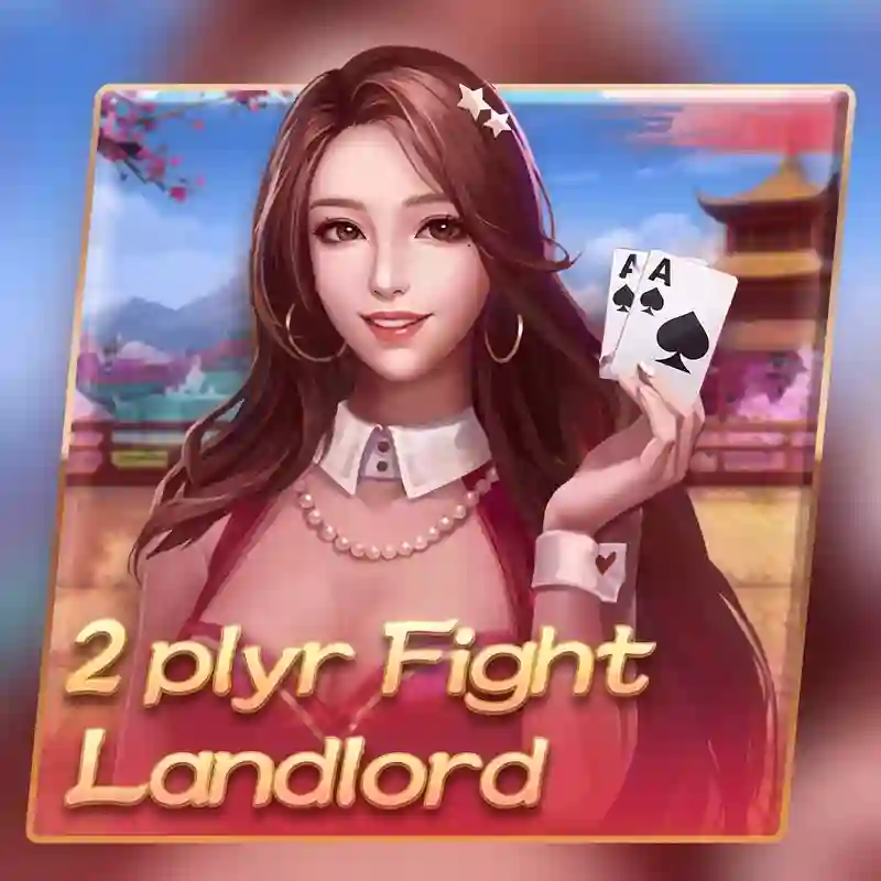 Chơi game 2 người chơi Fight Landlord tại wclub77